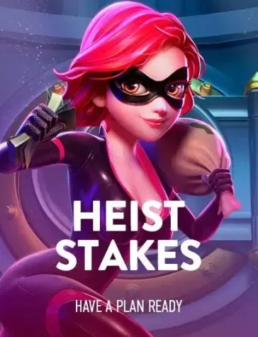 heist stakes